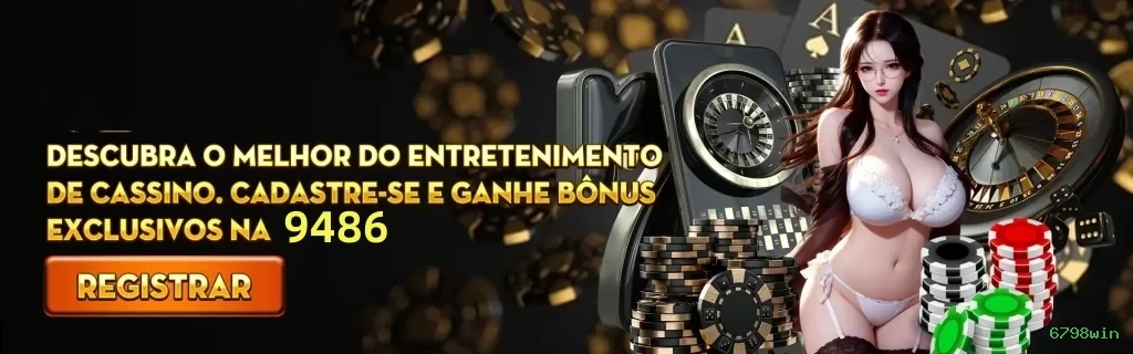 Bônus exclusivos membros VIP 6798win